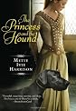 The Princess and the Hound