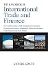 The Handbook of International Trade and Finance: The Complete Guide to Risk Management, International Payments and Currency Management, Bonds and Guarantees, Credit Insurance and Trade Finance