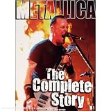 Metallica: The Complete Story