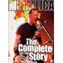 Metallica - The Complete Story