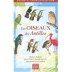 Les Oiseaux des Antilles Guide d'Identification