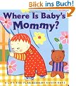 Where Is Baby's Mommy?