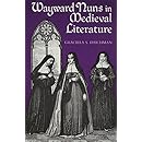 Wayward Nuns in Medieval Literature