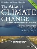 The atlas of climate change : mapping the world's greatest challenge