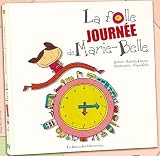 La folle journée de Marie Belle