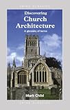 Church Architecture: A Glossary of Terms (Discovering)
