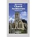 Church Architecture: A Glossary of Terms (Discovering)