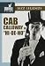 Cab Calloway in Hi-De-Ho