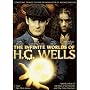 The Infinite Worlds of H.G. Wells