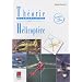 Th�orie �l�mentaire de l'H�licopt�re-Initiation par l'image - 2�me �dition