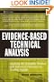 Evidence-Based Technical Analysis: Applying the Scientific Method and Statistical Inference to Trading Signals