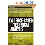 Evidence-Based Technical Analysis: Applying the Scientific Method and Statistical Inference to Trading Signals