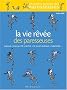 La vie r�v�e des paresseuses