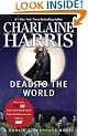 Dead To The World (Sookie Stackhouse/True Blood, Book 4)