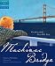 Mackinac Bridge: The Story of the Five-Mile Poem (Tales of Young Americans)