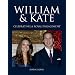 William & Kate: Celebrating a Royal Engagement