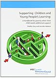 Supporting children and young people's learning : a handbook for parents when their child needs additional support