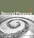 Beyond Pleasure: Freud, Lacan, Barthes (Refiguring Modernism)