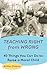 Image of Teaching Right from Wrong: Forty Things you can do to Raise a Moral Child
