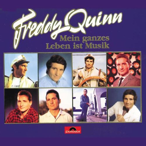 FREDDY QUINN - Mein Ganzes Leben Ist Musik - 3 Disc Set - Zortam Music