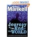 The Journey to the End of the World