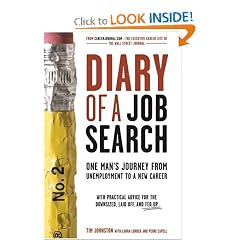 Diary of a Job Search: One Man's Journey from Unemployment to a New Career