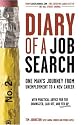Diary of a Job Search: One Man's Journey from Unemployment to a New Career