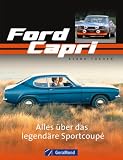 Produkt-Bild: Ford Capri: Alles &uuml;ber das legend&auml;re Sportcoup&eacute;