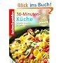 kochen & genie�en 30-Minuten-K�che: Schnelle Gerichte f�r jeden Tag