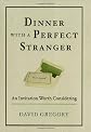 Dinner with a Perfect Stranger