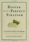 Dinner with a Perfect Stranger
