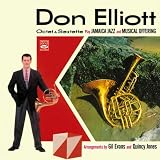 Don Elliot Octet & Sextette (Jamaica Jazz + Musical Offering)