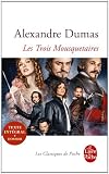 Trois Mousquetaires, Les (French Edition)