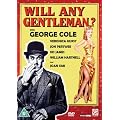 Will Any Gentleman [DVD]