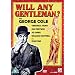 Will Any Gentleman [DVD]