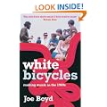 White Bicycles: Making Music in the 1960s