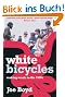 White Bicycles: Making Music in the 1960s