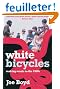 White Bicycles: Making Music in the 1960s