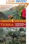 Terra: Our 100-Million-Year-Old Ecosystem--and the Threats That Now Put It at Risk