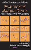 Evolutionary Machine Design
