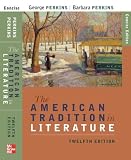 The American Tradition in Literature (concise) book alone