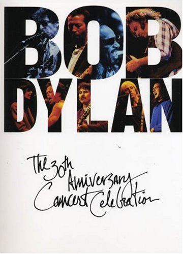 Bob Dylan: The 30th Anniversary Concert Celebration