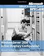 Windows Server 2008 Active Directory Configuration: Lab Manual (Microsoft Official Academic Course Series, Exam 70-640)