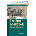 The Buzz about Bees: Biology of a Superorganism