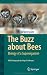 The Buzz about Bees: Biology of a Superorganism
