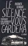 Le silence vous gardera : Journaliste...