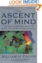 The Ascent of Mind: Ice Age Climates and the Evolution of Intelligence