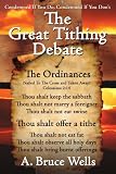 The Great Tithing Debate: Condemned If You Do, Condemned If You Don't
