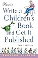 How to Write a Children's Book and Get It Published