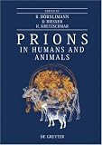 Prions in Humans and Animals